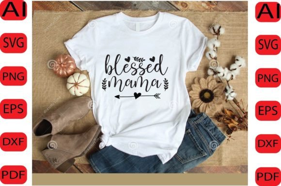 Download Blessed Mama SVG DESIGN - Premium Resources