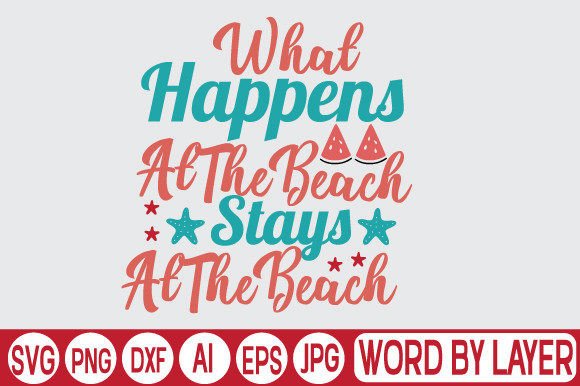 Download What Happens at the Beach Stays at the B - Premium Resources