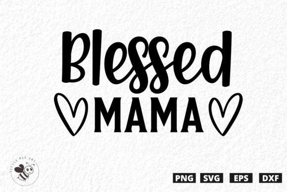 Download Blessed Mama SVG - Blessed mama svg Collection