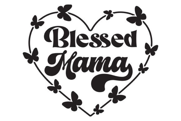 Download Blessed Mama Svg PNG - Blessed mama svg Collection