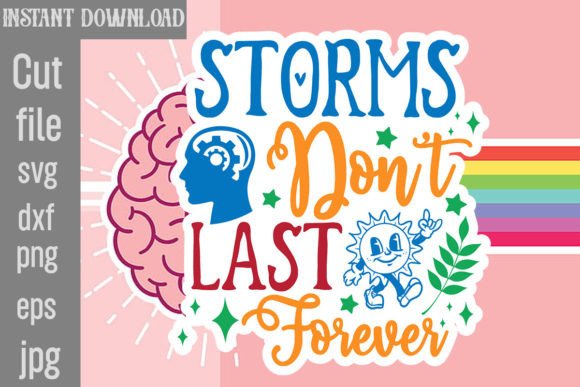 Download Storms Don't Last Forever SVG Cut File - Storms don't last forever svg cut file Collection